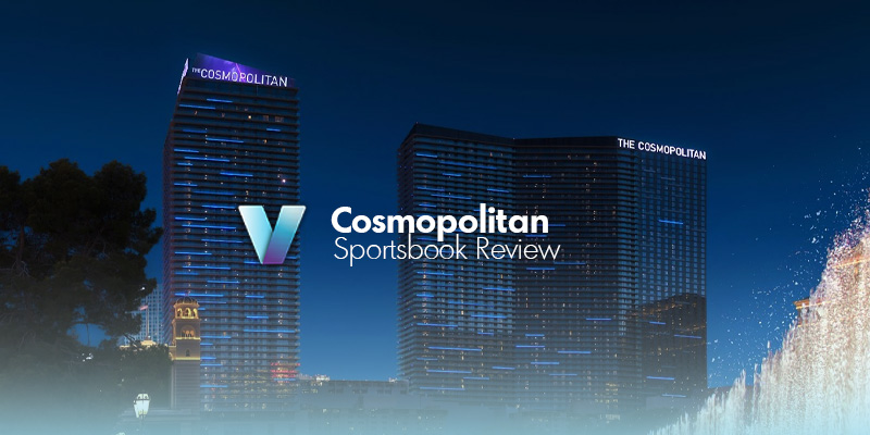 Cosmopolitan Sportsbook Review